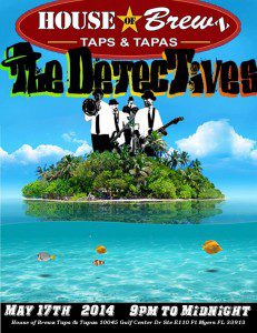 Live Reggae Rock at House of Brewz Taps & Tapas w/ The Detectives - Ft. Meyers, FL